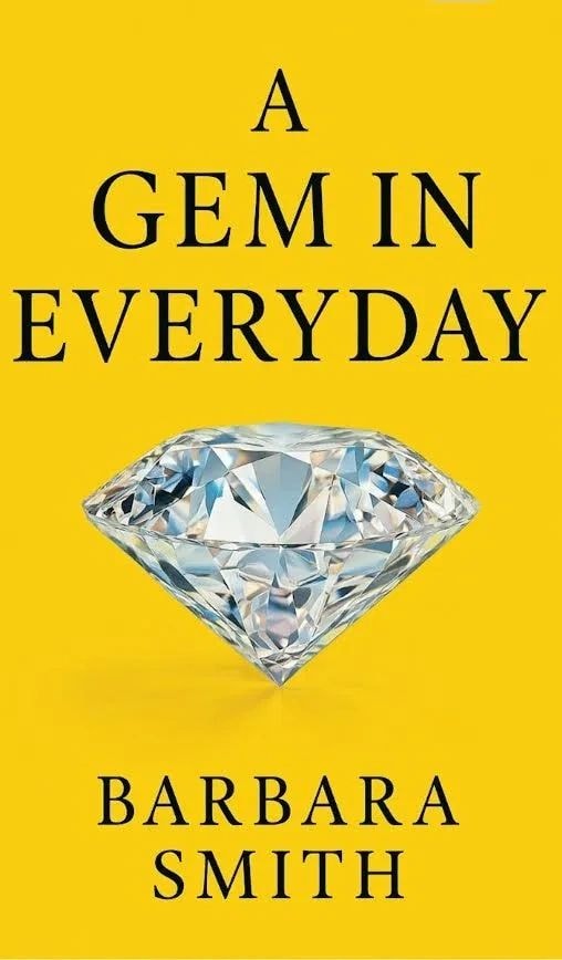 A Gem in Every Day by Barbara Smith